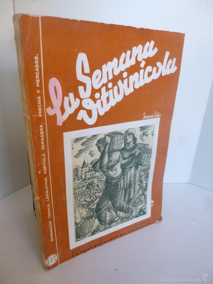 Coleccionismo de vinos y licores: REVISTA LA SEMANA VITIVINICOLA 744 745. NOVIEMBRE 1960 EXTRAORDINARIO DE VENDIMIAS