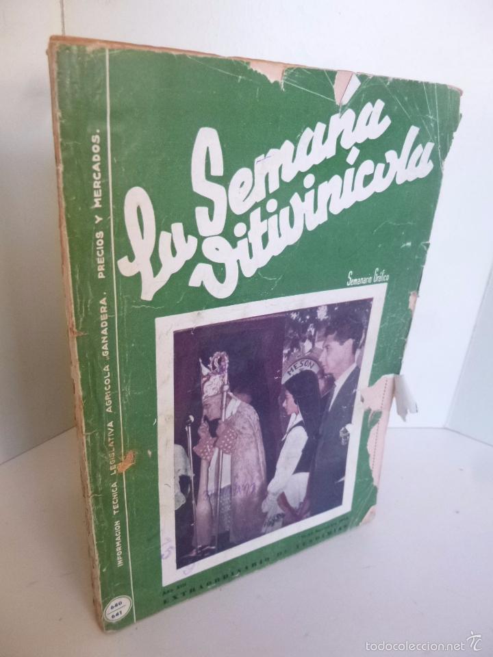 Coleccionismo de vinos y licores: REVISTA LA SEMANA VITIVINICOLA 640 641. NOVIEMBRE 1958 EXTRAORDINARIO DE VENDIMIAS