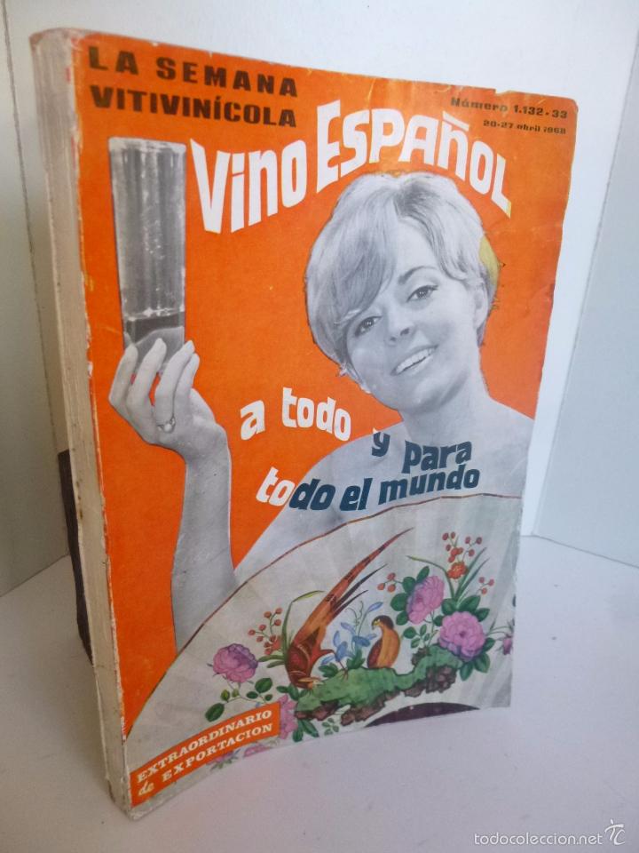 Coleccionismo de vinos y licores: REVISTA LA SEMANA VITIVINICOLA 1132 1133. ABRIL 1968 EXTRAORDINARIO DE EXPORTACI&Oacute;N. VINO ESPA&Ntilde;OL