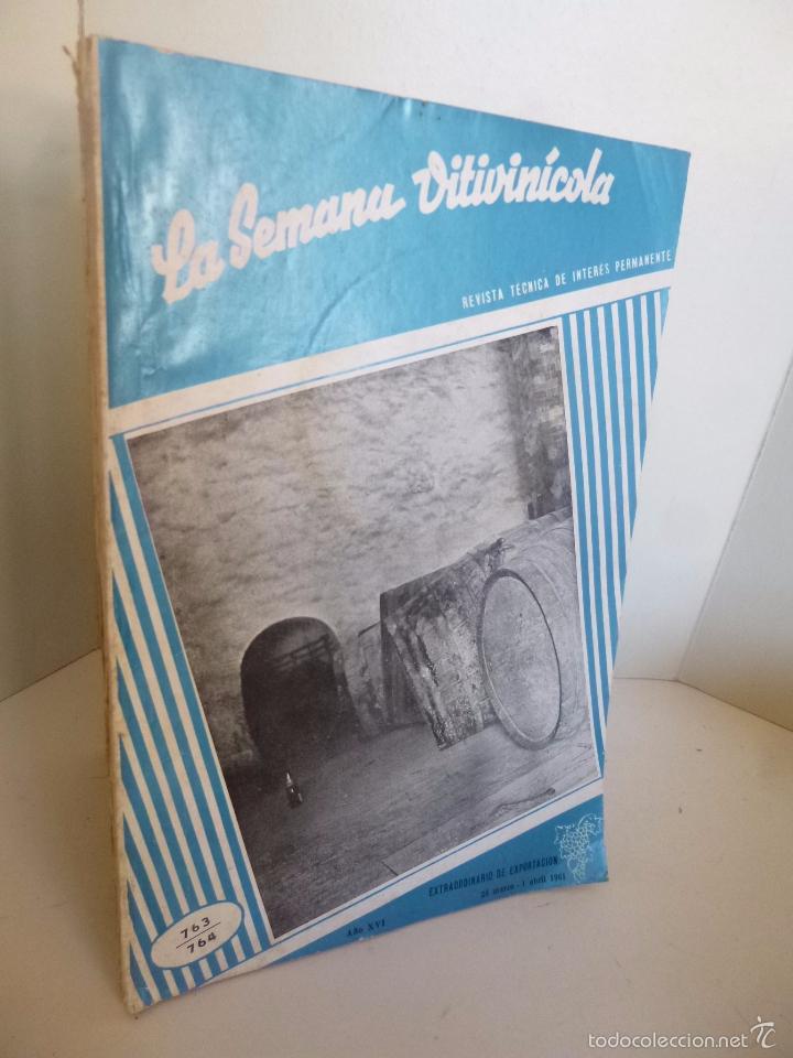 Coleccionismo de vinos y licores: REVISTA LA SEMANA VITIVINICOLA 763 764. ABRIL 1961 EXTRAORDINARIO DE EXPORTACI&Oacute;N