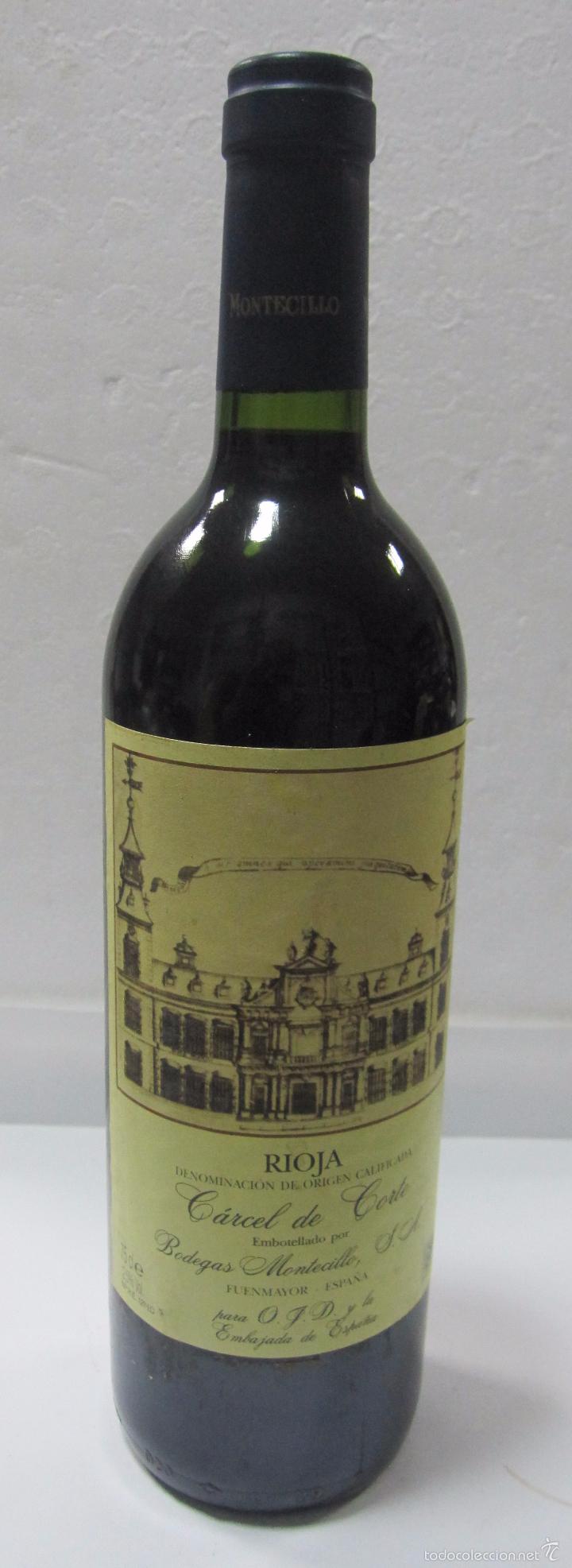 Collection of wines and liquors: BOTELLA DE RIOJA. C&Aacute;RCEL DE CORTE. BODEGAS MONTECILLO. FUENMAYOR. PARA O.G.D. Y EMBAJADA DE ESPA&Ntilde;A