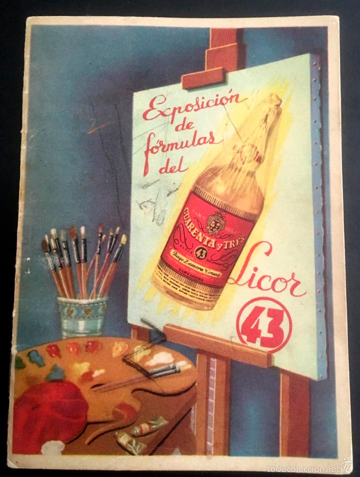 Collection of wines and liquors: EXPOSICI&Oacute;N RECETAS LICOR 43. FOLLETO PUBLICITARIO A&Ntilde;OS 50
