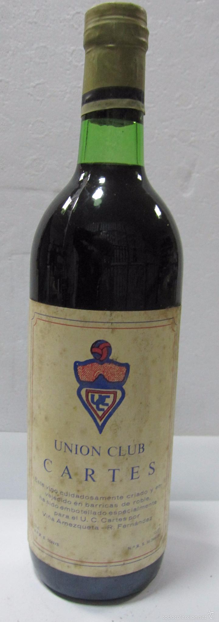 Sammlung von Weinen und Lik&ouml;ren: BOTELLA DE VINO UNION CLUB CARTES. EMBOTELLADO ESPECIAL PARA U.C. CARTES. VI&Ntilde;A AMEZQUETA .