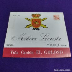 Coleccionismo de vinos y licores: RARA ETIQUETA VINO RIOJA. PRUEBA DE IMPRENTA. VIÑA CANTON EL GOLOSO. BODEGAS MARTINEZ LACUESTA. HARO. Lote 109170895