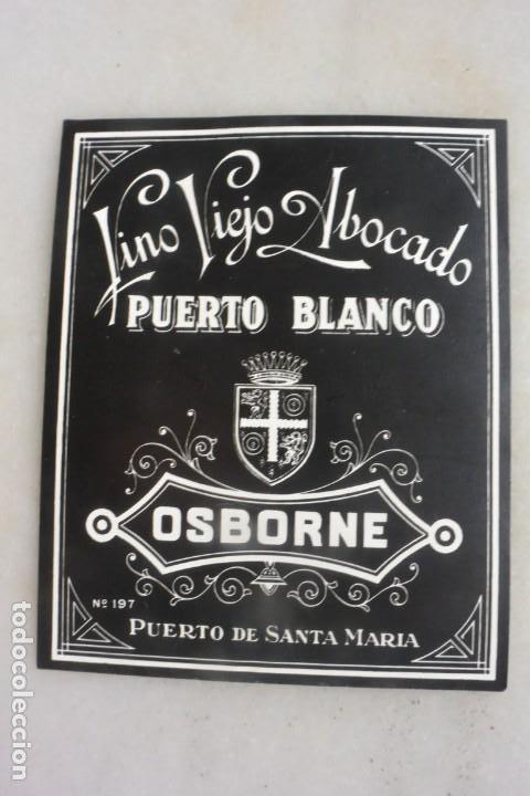 Coleccionismo de vinos y licores: ETIQUETA DE VINO .SIN PEGAR VINO VIEJO ABOCADO PUERTO BLANCP OSBORNE PTO. SANTA MARIA
