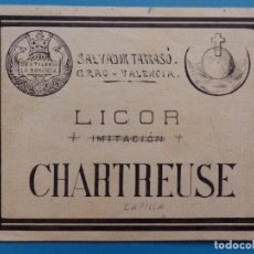 Coleccionismo de vinos y licores: ORIGINAL PINTADO A MANO - LICOR CHARTREUSE - SALVADOR TARRASO, GRAO VALENCIA - AÑOS 1930-40