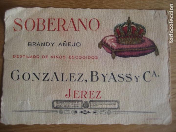 Coleccionismo de vinos y licores: Soberano Brandy A&ntilde;ejo.Antigua etiqueta. 13 x 9 cms