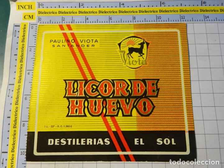 Sammlung von Weinen und Lik&ouml;ren: ETIQUETA DE BEBIDAS. VINO LICORES. PAULINO VIOTA SANTANDER. LICOR DE HUEVO DESTILERIAS EL SOL. 187
