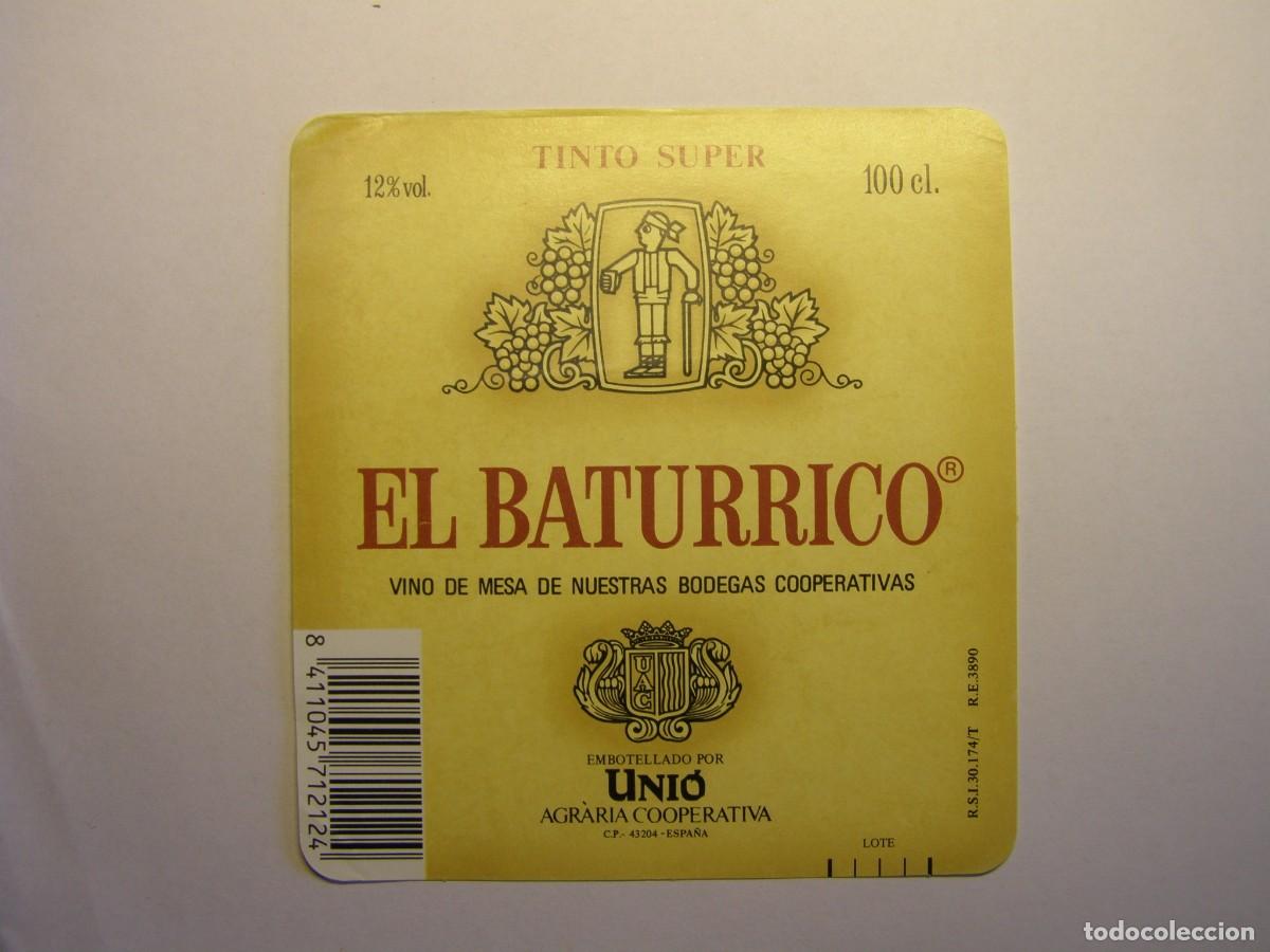 Coleccionismo de vinos y licores: Etiqueta antigua de vino El Baturrico. Tarragona.