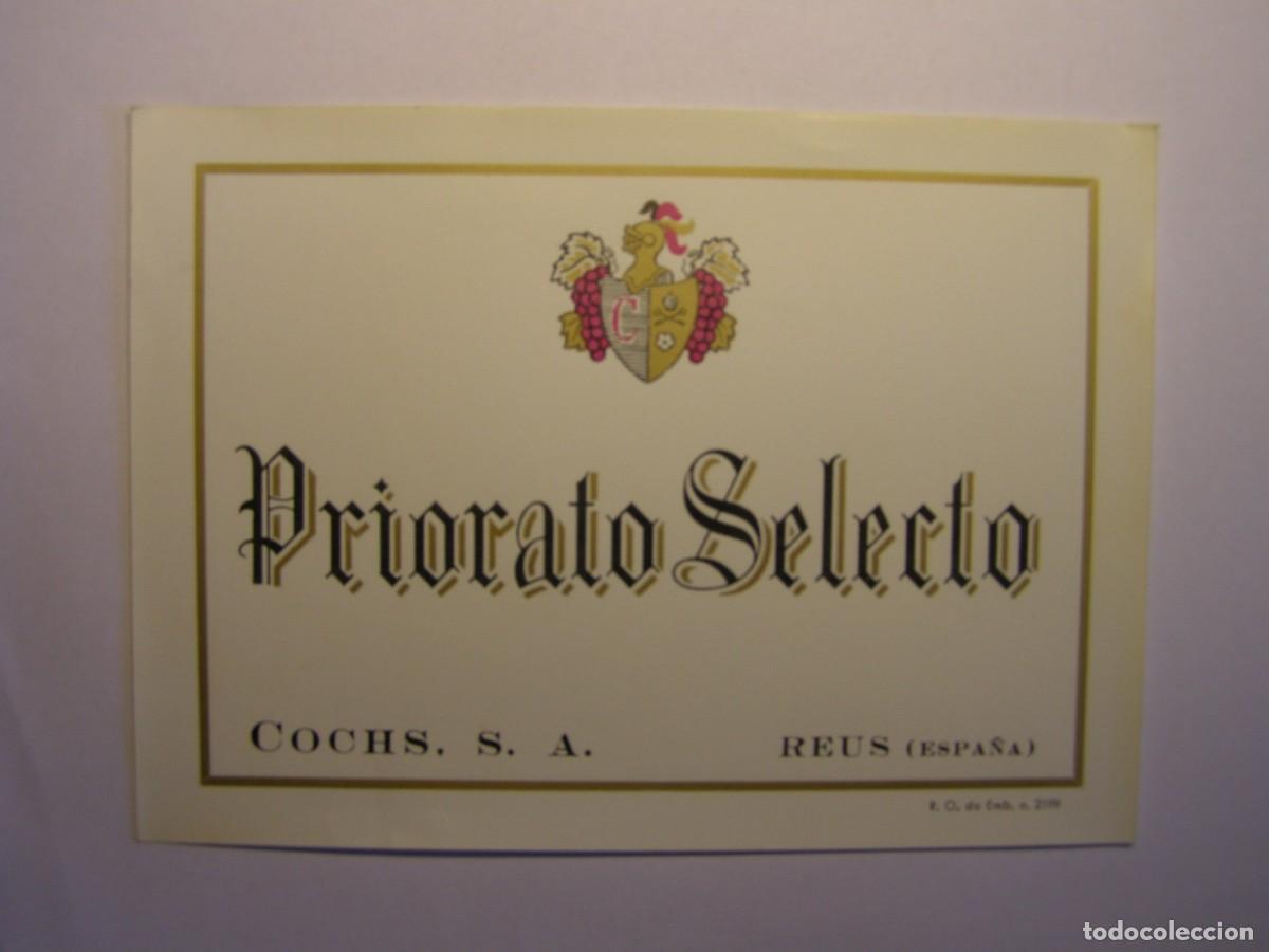 Coleccionismo de vinos y licores: Etiqueta antigua de vino Priorato Selecto, Cochs. Reus. Tarragona.