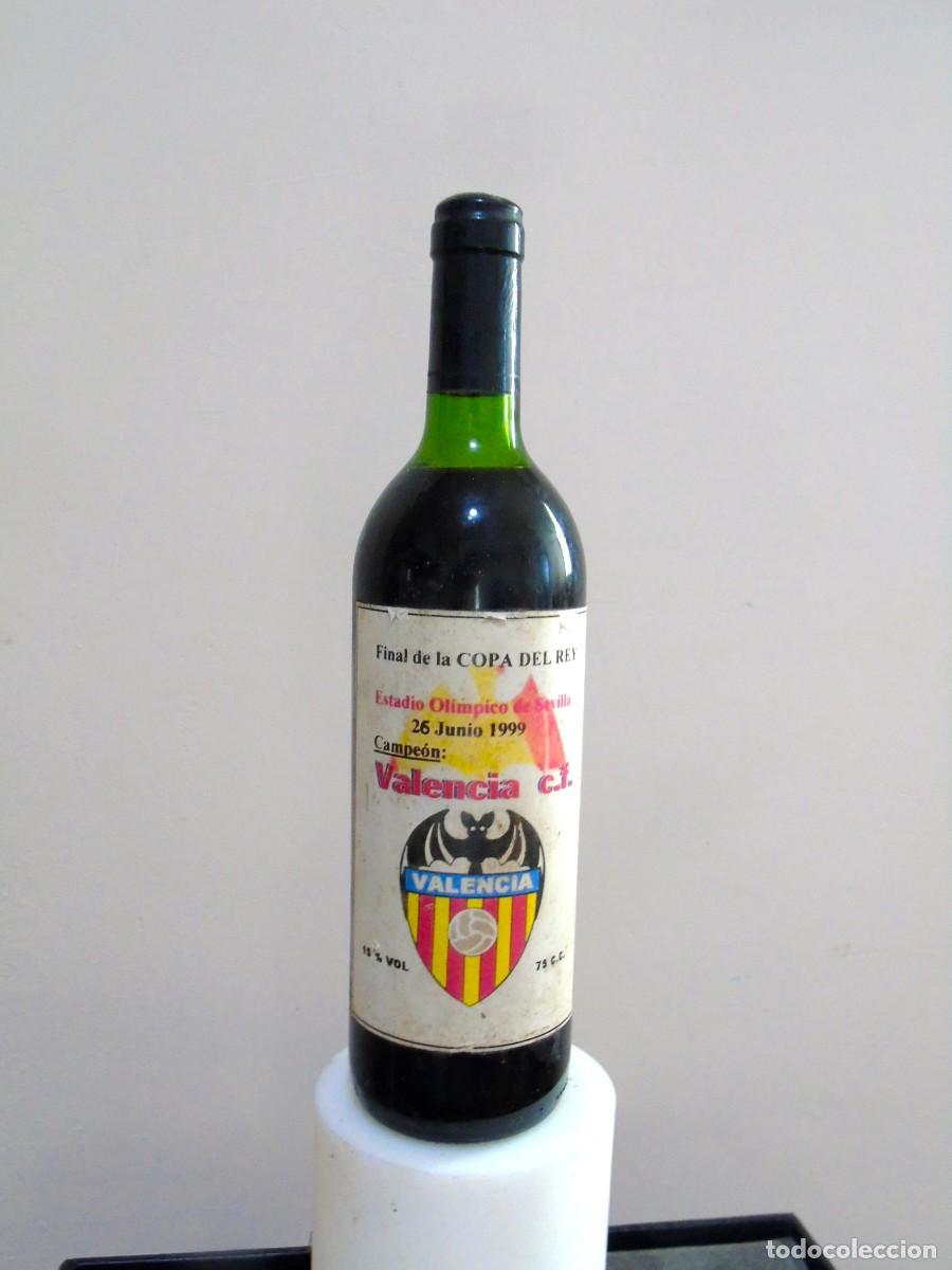 Coleccionismo de vinos y licores: BOTELLA VINO A&Ntilde;O 1999 VALENCIA CF. FINAL COPA DEL REY
