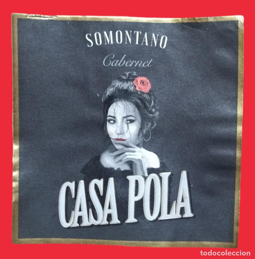 Coleccionismo de vinos y licores: CASA POLA. SOMONTANO. ETIQUETA DE VINO.