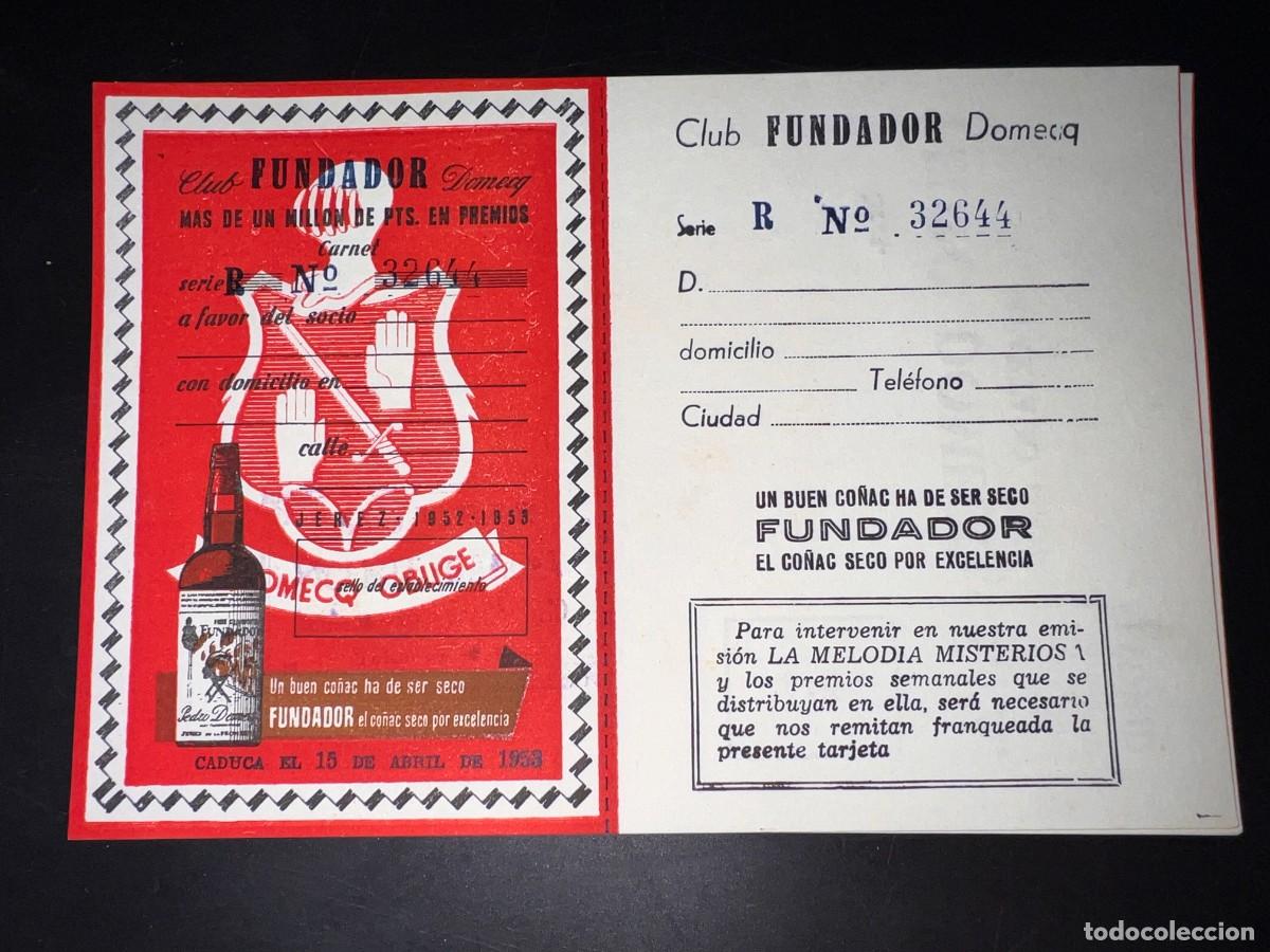 Collection of wines and liquors: CARNET CLUB FUNDADOR DOMECQ. LISTA DE PREMIOS. JEREZ, 1952-1953. MEDIDAS APROX.: 16.5 X 11CM