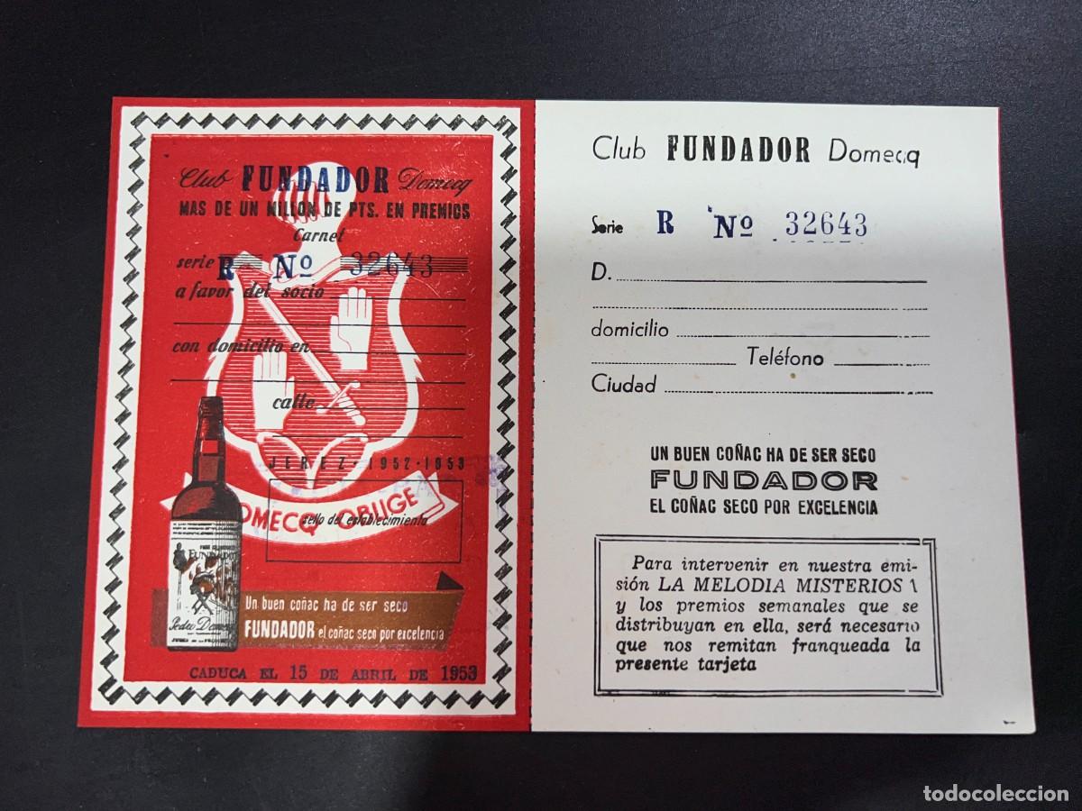 Collection of wines and liquors: CARNET CLUB FUNDADOR DOMECQ. LISTA DE PREMIOS. JEREZ, 1952-1953. MEDIDAS APROX.: 16.5 X 11CM