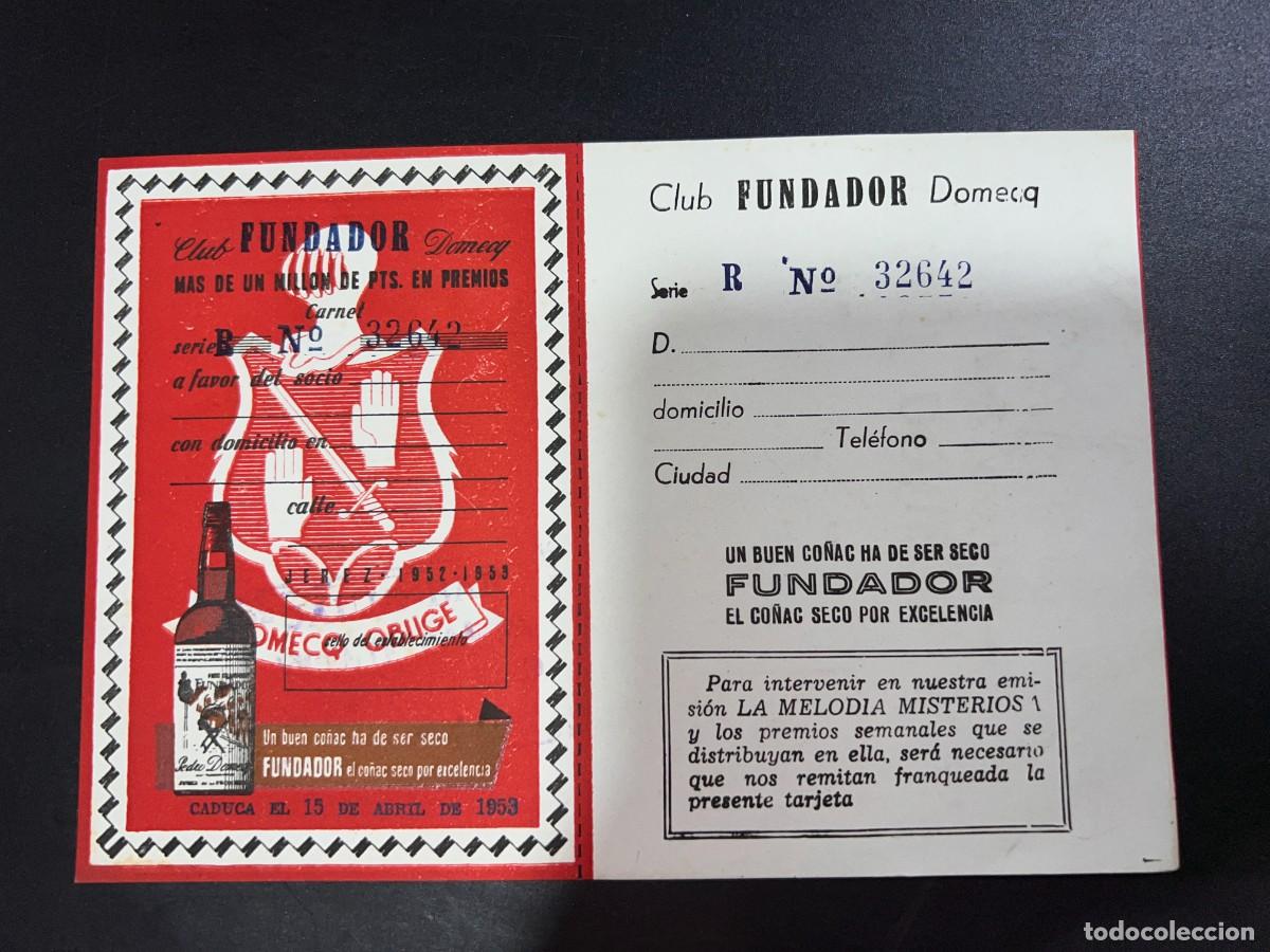 Collection of wines and liquors: CARNET CLUB FUNDADOR DOMECQ. LISTA DE PREMIOS. JEREZ, 1952-1953. MEDIDAS APROX.: 16.5 X 11CM