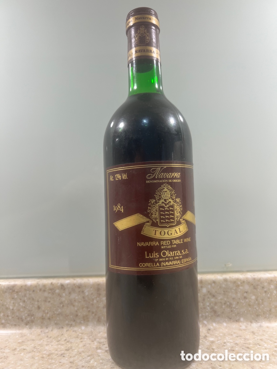Collection of wines and liquors: Botella Vino Tinto TOGAL LUIS OLARRA /NAVARRA / Cosecha 1984 Embotellado para Generadores de Vapor