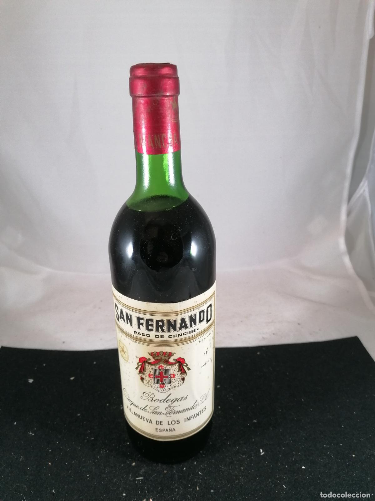 Collection of wines and liquors: BOTELLA VINO SAN FERNANDO CENCIBEL BODEGAS DUQUE SAN FERNANDO VILLANUEVA DE LOS INFANTES LA MANCHA