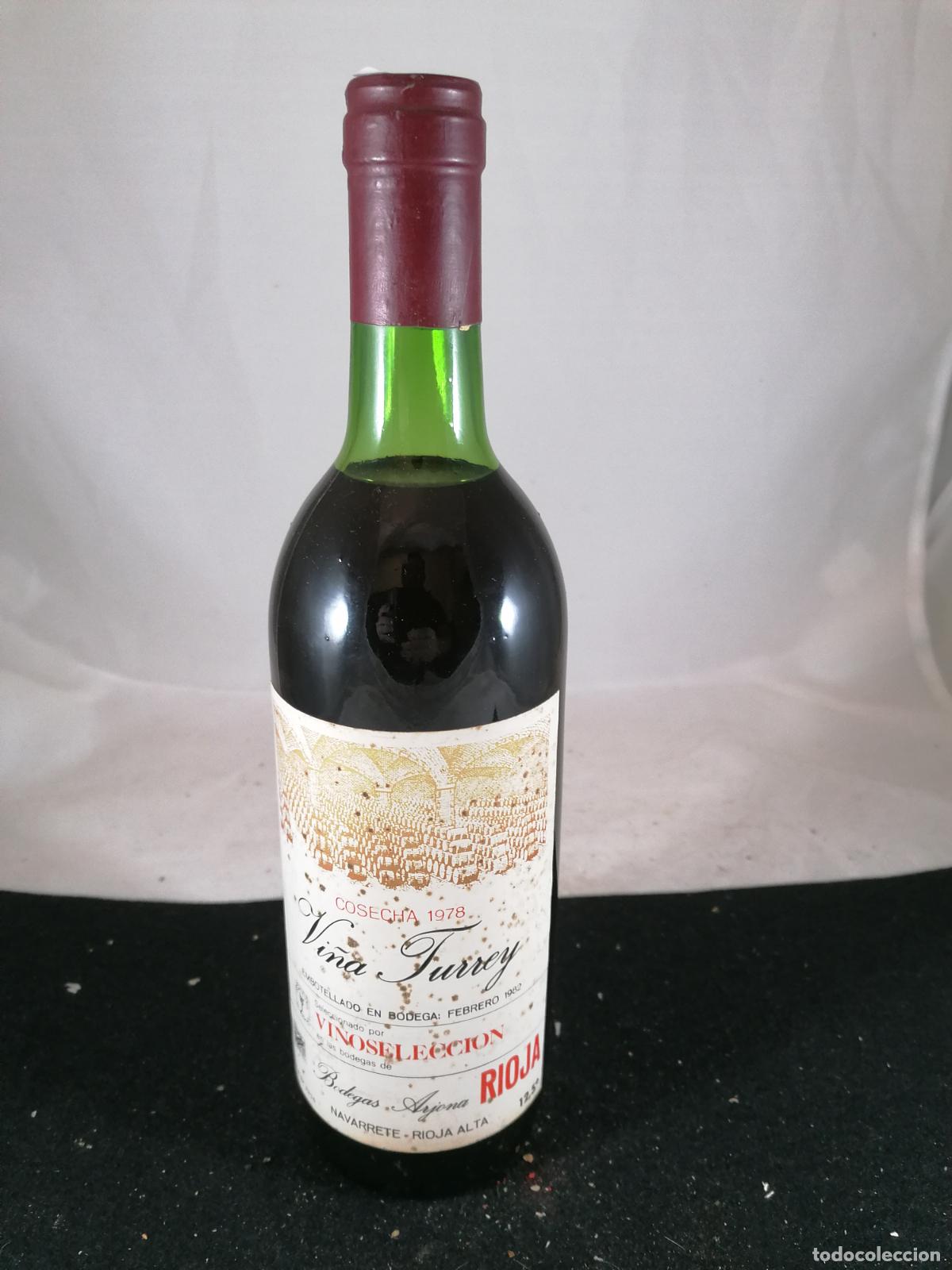 Sammlung von Weinen und Lik&ouml;ren: BOTELLA VINO 1978 - 1982 VI&Ntilde;A TURREY VINOSELECCION BODEGAS ARJONA NAVARRETE RIOJA ALTA