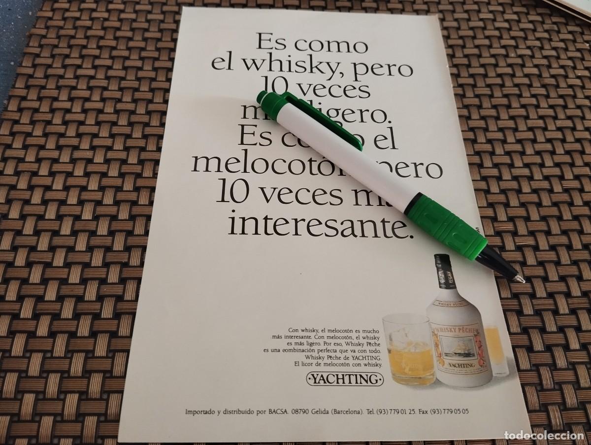 Coleccionismo de vinos y licores: WHISKY PECHE YACHTING LICOR DE MELOCOT&Oacute;N CON WHISKY ANUNCIO PUBLICIDAD REVISTA
