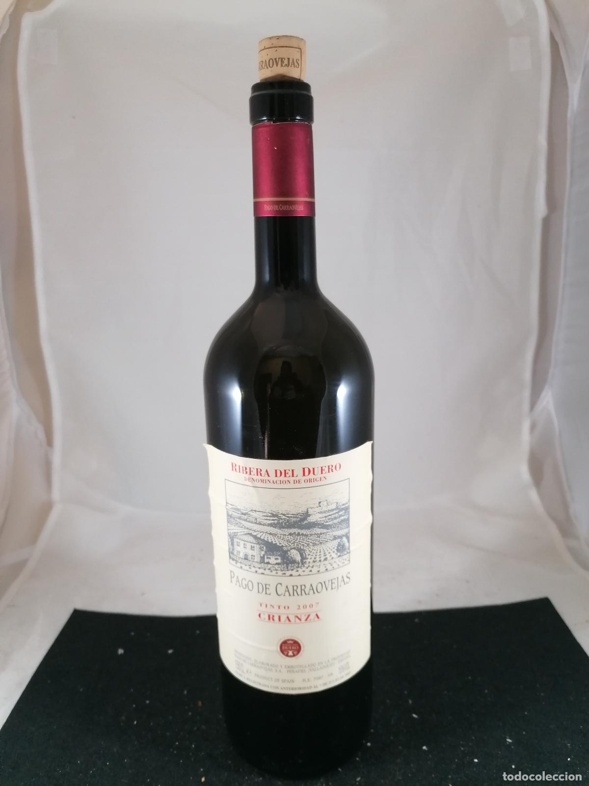 Sammlung von Weinen und Lik&ouml;ren: BOTELLA BOTELLON TINTO 2007 CRIANZA PAGO DE CARRAOVEJAS RIBERA DEL DUERO 1.5 LITROS VACIA