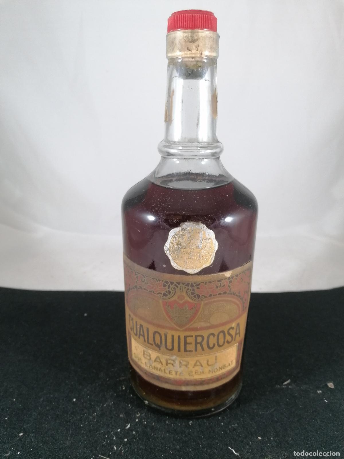 Sammlung von Weinen und Lik&ouml;ren: BOTELLA LICOR CUALQUIERCOSA BARRAU CANALETA MONTGAT BARCELONA 80 CENTIMOS