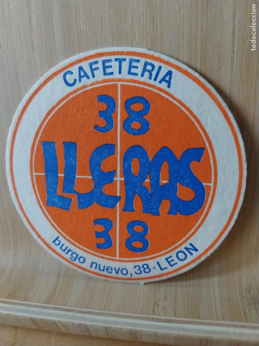 Collection of wines and liquors: LLERAS 38 CAFETERIA LEON CALLE BURGO NUEVO POSAVASOS COASTER VINTAGE ORIGINAL 7.9 CMS USADO