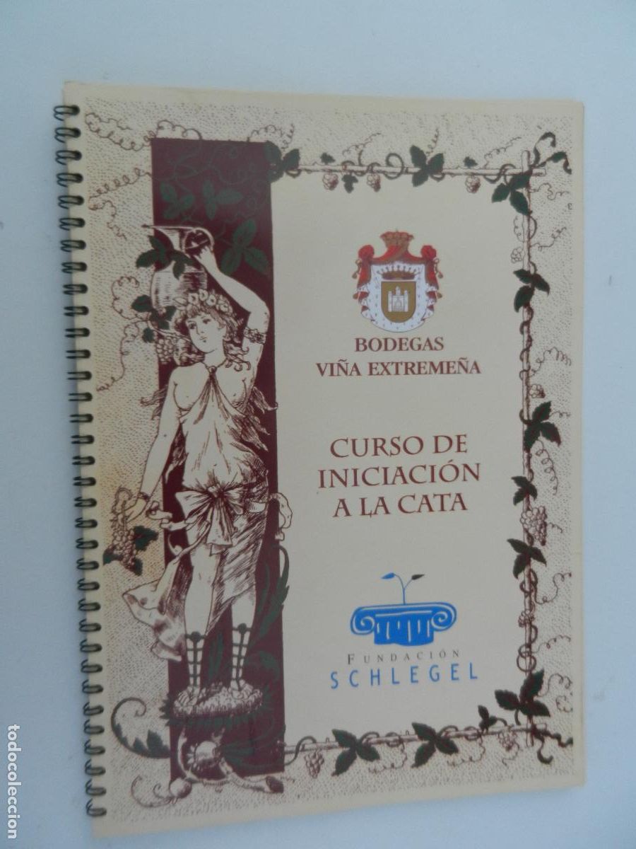 Coleccionismo de vinos y licores: CURSO DE INICIACION A LA CATA - BODEGAS VI&Ntilde;A EXTREME&Ntilde;A - FUNDACION SCHLEGEL