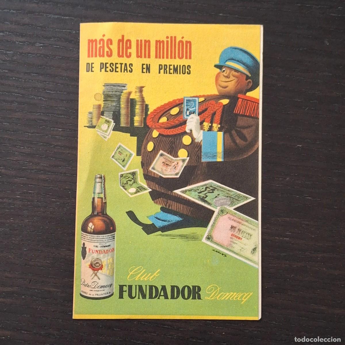 Coleccionismo de vinos y licores: CLUB FUNDADOR DOMECQ - DIPTICO PUBLICIDAD SORTEO SOCIOS MAS DE UN MILLON PESETAS - A&Ntilde;O 1952 LICOR
