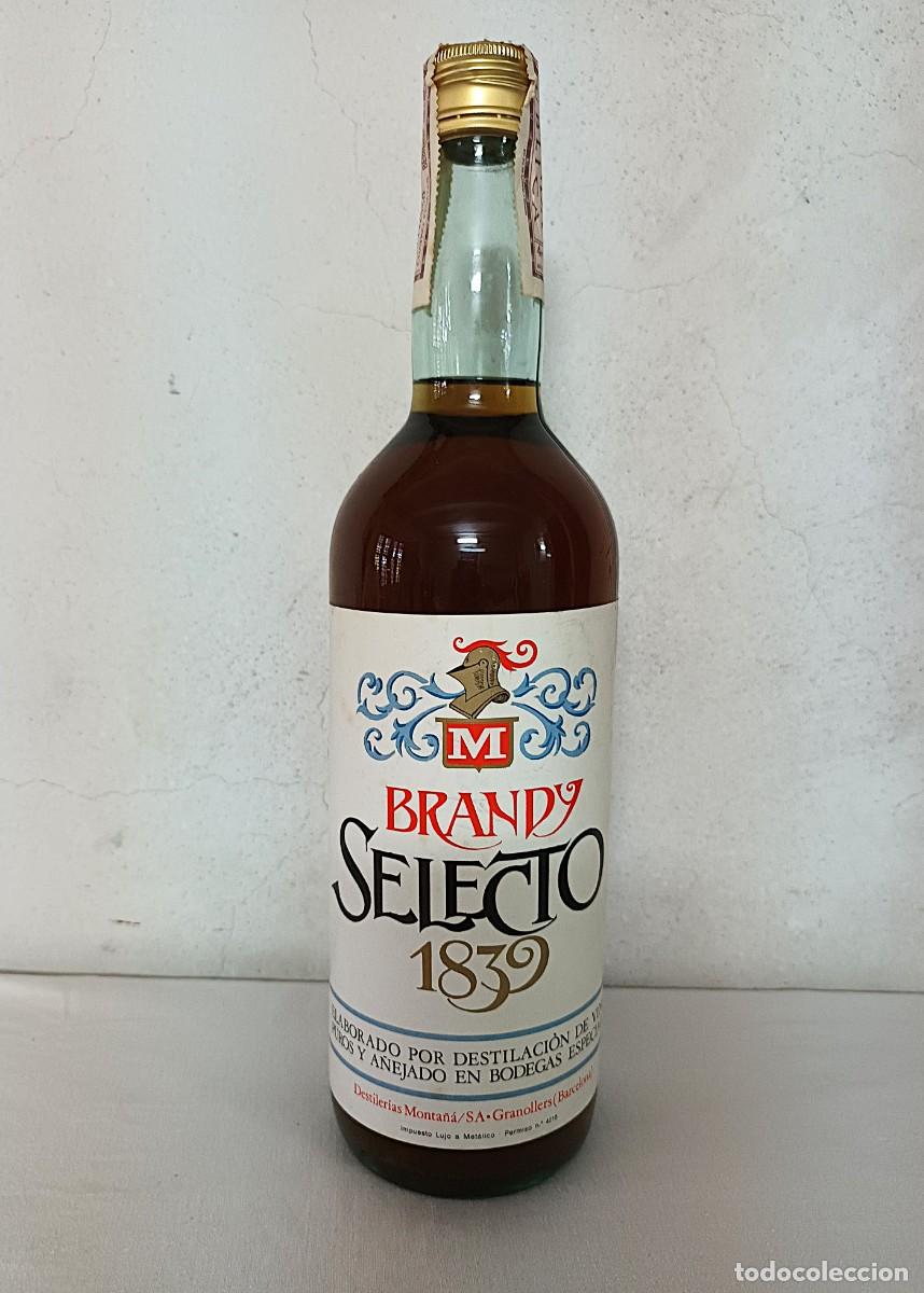 Coleccionismo de vinos y licores: BOTELLA BRANDY SELECTO 1839.DESTILERIAS MONTA&Ntilde;&Aacute;
