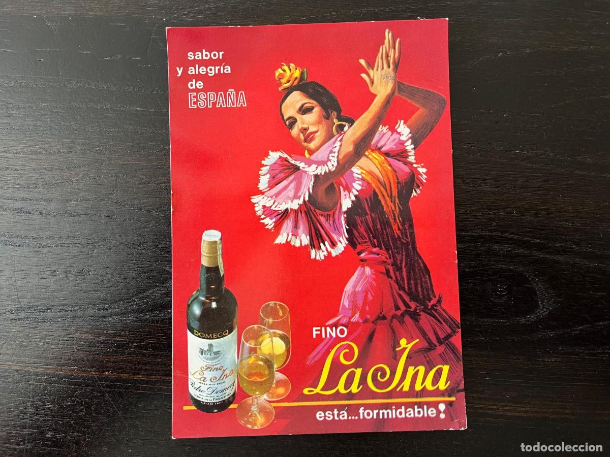 Coleccionismo de vinos y licores: PUBLICIDAD 1971 VINO FINO LA INA PEDRO DOMECQ - TAMA&Ntilde;O POSTAL - SABOR Y ALEGR&Iacute;A DE ESPA&Ntilde;A