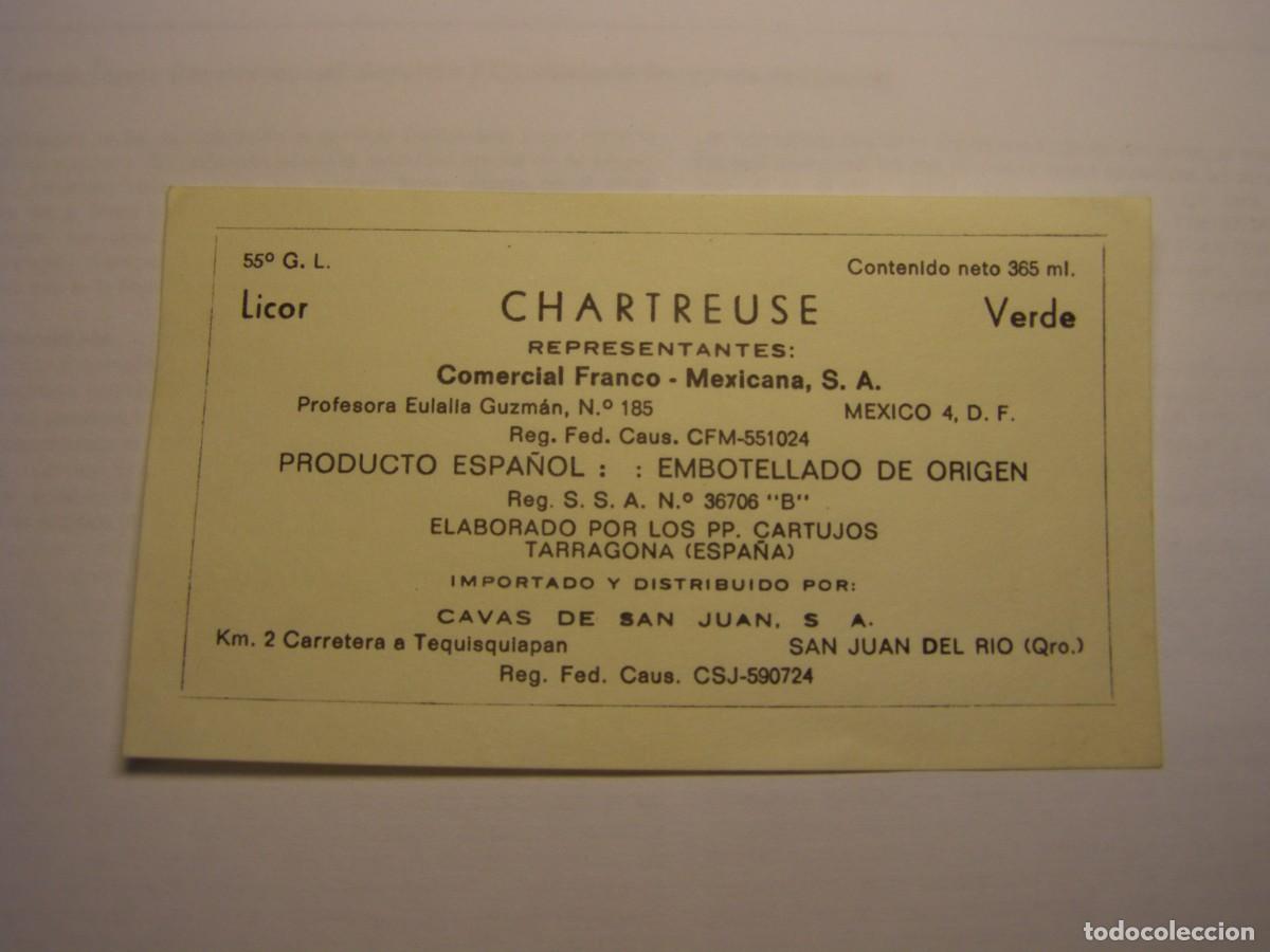 Coleccionismo de vinos y licores: Etiqueta de botella de licor Chartreuse verde, Tarragona, edici&oacute;n para M&eacute;xico. Original de &eacute;poca.