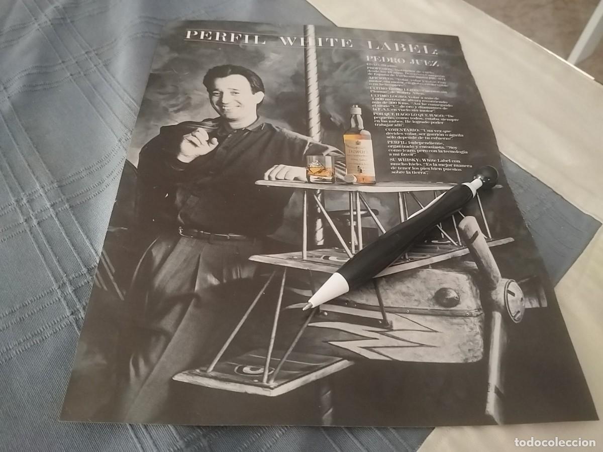 Coleccionismo de vinos y licores: WHISKY WHITE LABEL PEDRO JUEZ IANUNCIO PUBLICIDAD REVISTA 1989 BONITO PARA ENMARCAR