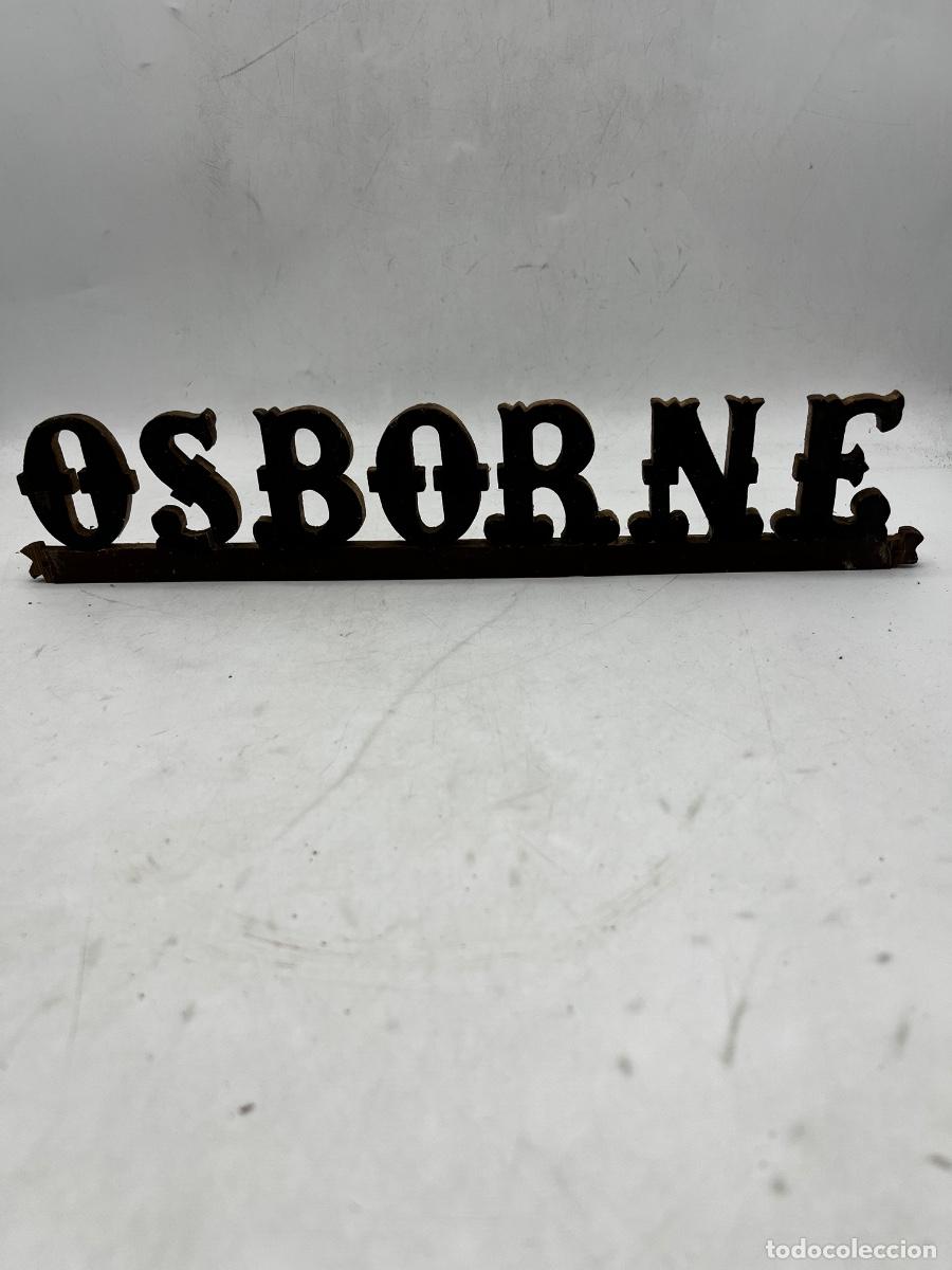Coleccionismo de vinos y licores: LETRERO OSBORNE. MADERA. 38,5 x 7,5 CM