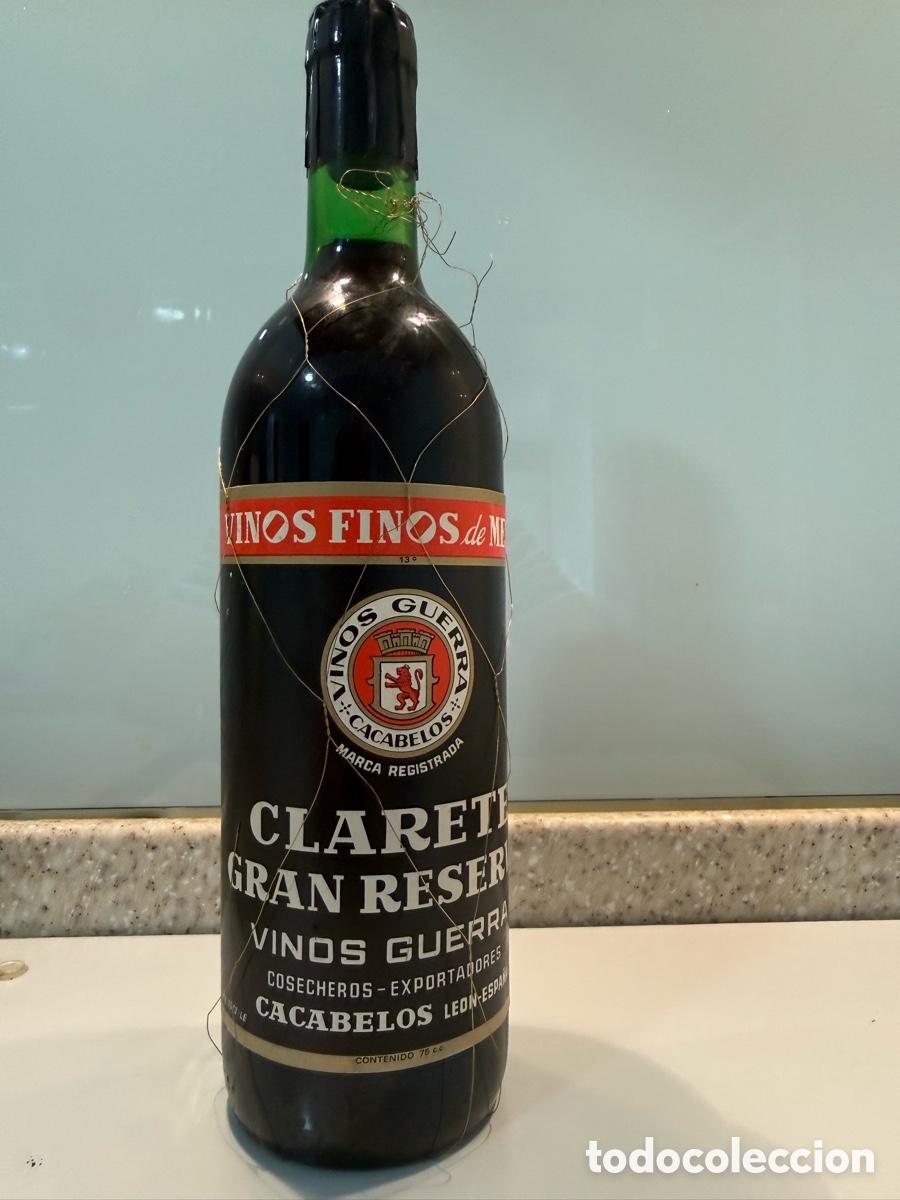 Coleccionismo de vinos y licores: Antigua Botella Vino : CLARETE : GRAN RESERVA vinos GUERRA : CACABELOS (LEON) Llena y precintada