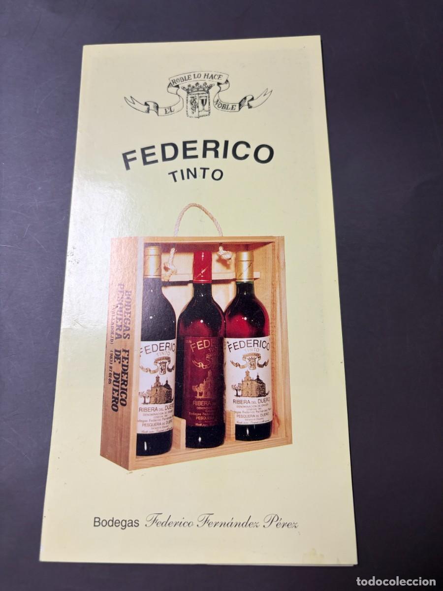 Coleccionismo de vinos y licores: FOLLETO PUBLICITARIO VINO FEDERICO TINTO &ndash; BODEGAS FERN&Aacute;NDEZ P&Eacute;REZ &ndash; RIBERA DEL DUERO