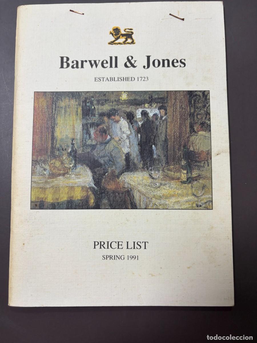 Coleccionismo de vinos y licores: CAT&Aacute;LOGO / LISTA DE PRECIOS DE VINOS Y LICORES BARWELL & JONES 1991 &ndash; RIOJA MONTECILLO WHISKY