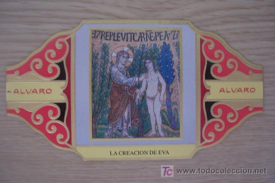 Vitolas de colecci&oacute;n: VITOLA PUROS ALVARO. SERIE IV PINTURA, LA CREACION DE EVA