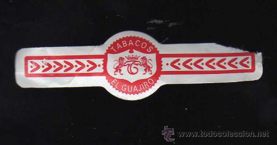 Vitolas de colecci&oacute;n: VITOLA EL GUAJIRO - Foto 1