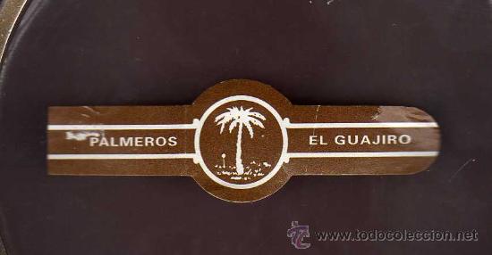 Vitolas de colecci&oacute;n: VITOLA EL GUAJIRO - Foto 1