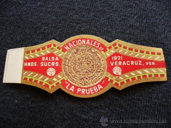 Vitolas de colecci&oacute;n: Vitola Nacionales de la Prueba. Balsa Hnos. Sucrs. 1921. Veracruz.