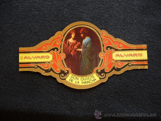 Collection cigar bands: Vitola Tabacos &Aacute;lvaro. N&ordm;. 35. Don Quijote de la Mancha.