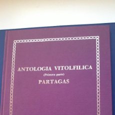 Vitolas de colección: ANTOLOGÍA VITOLFÍLICA, 1ª PARTE, PARTAGAS, DON JULIAN, MONTERREINA, 1985, 55PÁG-25 VITOLAS,22X30CM,. Lote 33380923