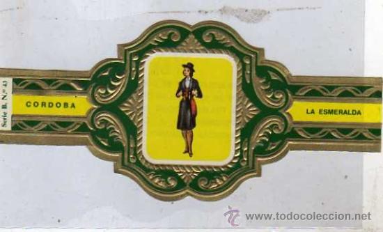 Vitolas de colecci&oacute;n: Etiqueta puros, vitola. Serie B n&ordm; 43 Cordoba. La Esmeralda. Trajes t&iacute;picos provincias espa&ntilde;olas