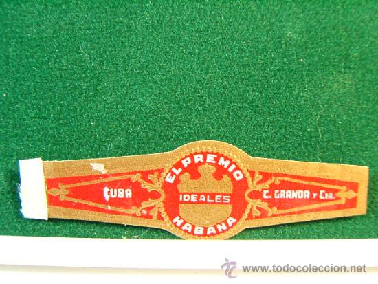 Vitolas de colecci&oacute;n: EL PREMIO - IDEALES - HABANA - CUBA - C. GRANDA Y CIA -SIN NUMERO- ANTIGUA VITOLA CLASICA - SIGUE...