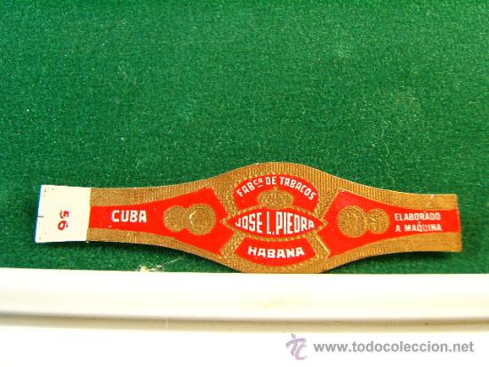 Vitolas de colecci&oacute;n: 56 - JOSE L. PIEDRA - FABRICA DE TABACOS - HABANA - CUBA - ANTIGUA VITOLA CLASICA - SIGUE ...