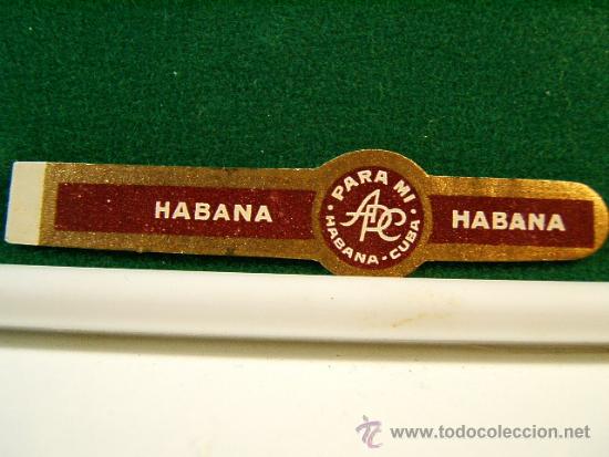 Vitolas de colecci&oacute;n: PARA MI - A. P. C. - HABANA - CUBA - SIN NUMERO - ANTIGUA VITOLA CLASICA - SIGUE ...