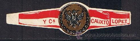 Vitolas de colecci&oacute;n: VITOLA CLASICA.- MARCA:  CALIXTO LOPEZ (CUBA) .- AGUILA BICEFALA