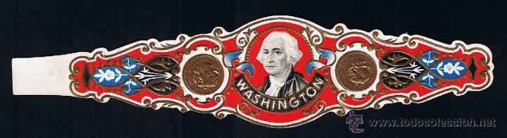 Collection cigar bands: WASHINGTON .- VITOLA SEMIGIGANTE.- MEDIDAS: 175 X 40 .- TEMA: PRESIDENTES, WASHINGTON