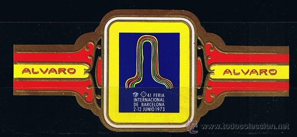 Vitolas de colecci&oacute;n: ALVARO .- 41 FERIA INTERNACIONAL DE BARCELONA 1973 .- 1 VITOLA