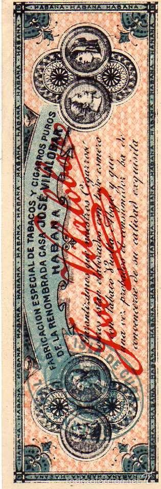 Vitolas de colecci&oacute;n: TABACO. Etiqueta. Fabricaci&oacute;n de tabacos y cigarros. Jos&eacute; Villalobar. Habana. Cuba.